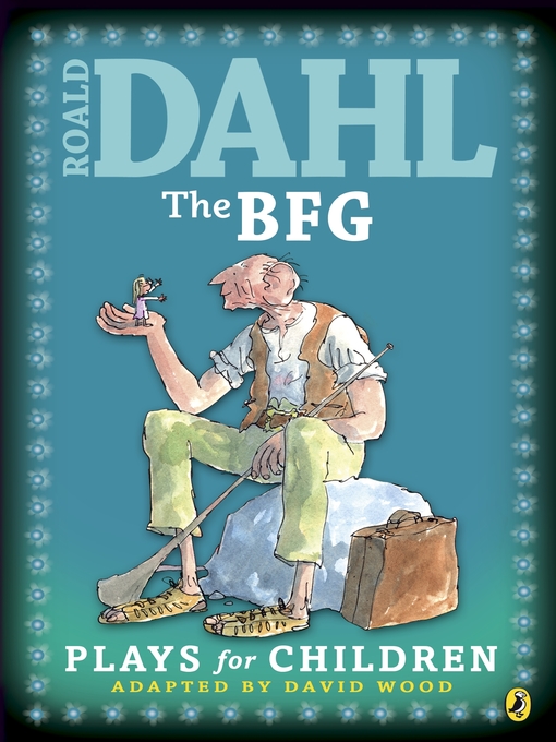 Title details for The BFG by Roald Dahl - Available